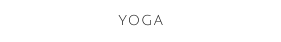 YOGA